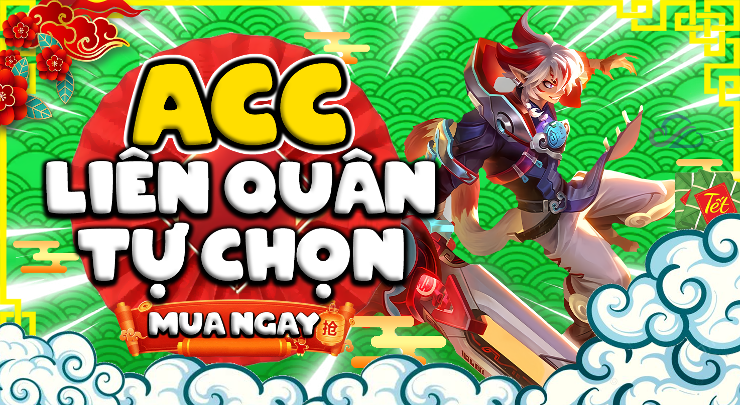 Acc Liên Quân Vip