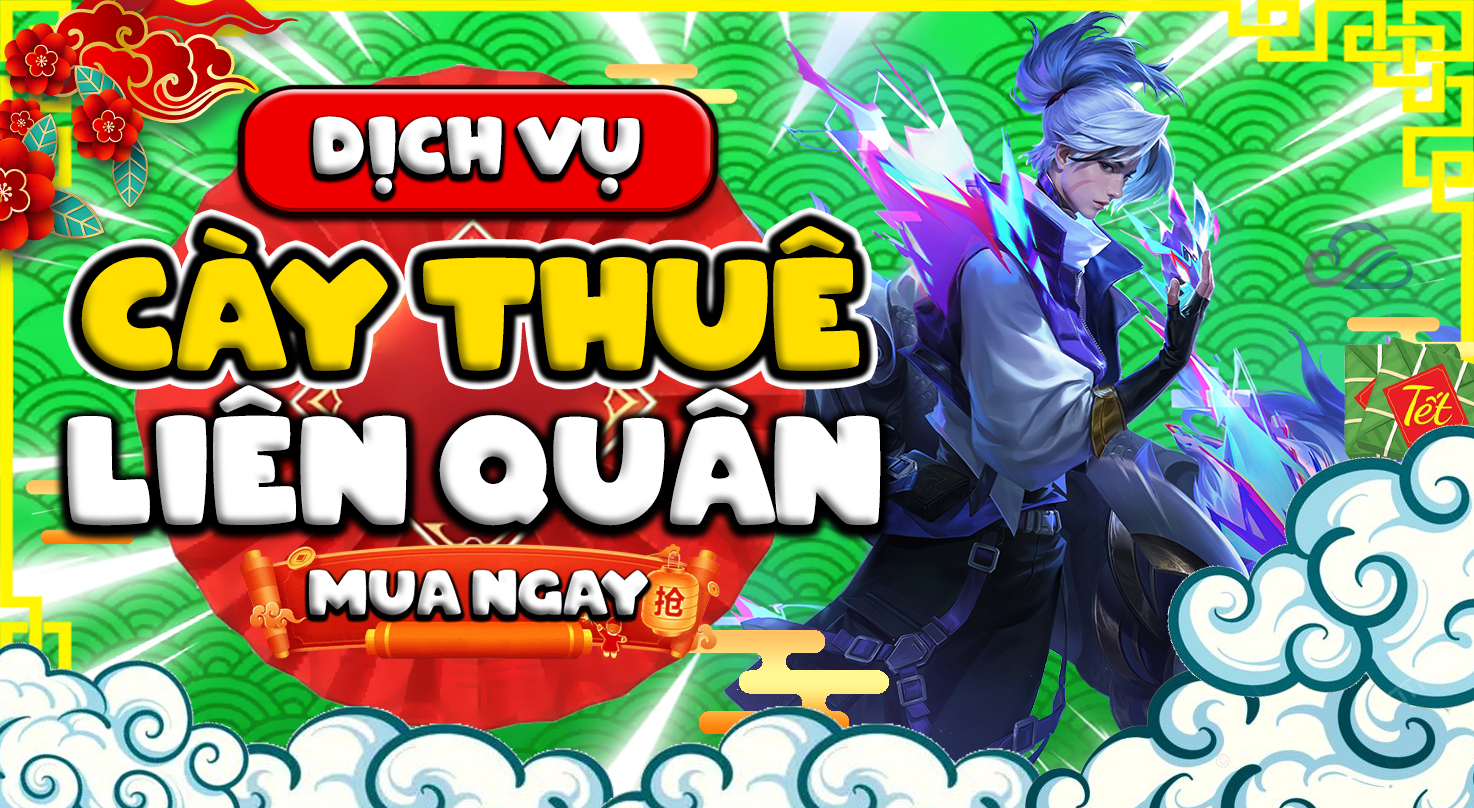 Cày thuê Liên Quân
